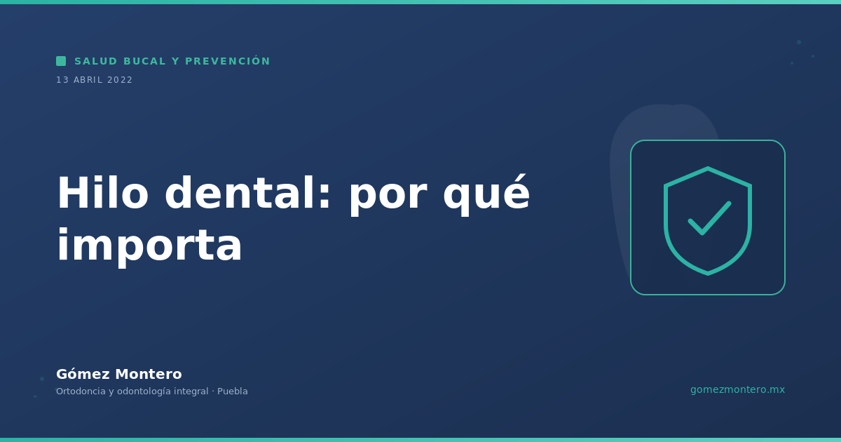 Hilo dental: por qué importa