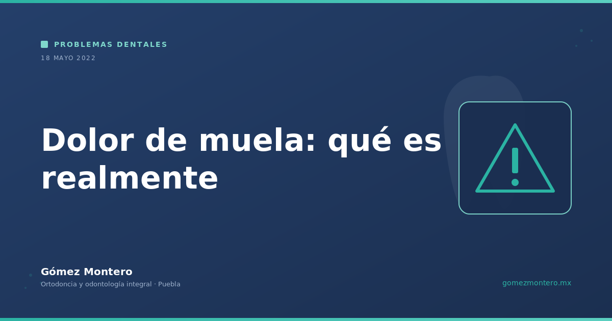 Dolor de muela: qué es realmente