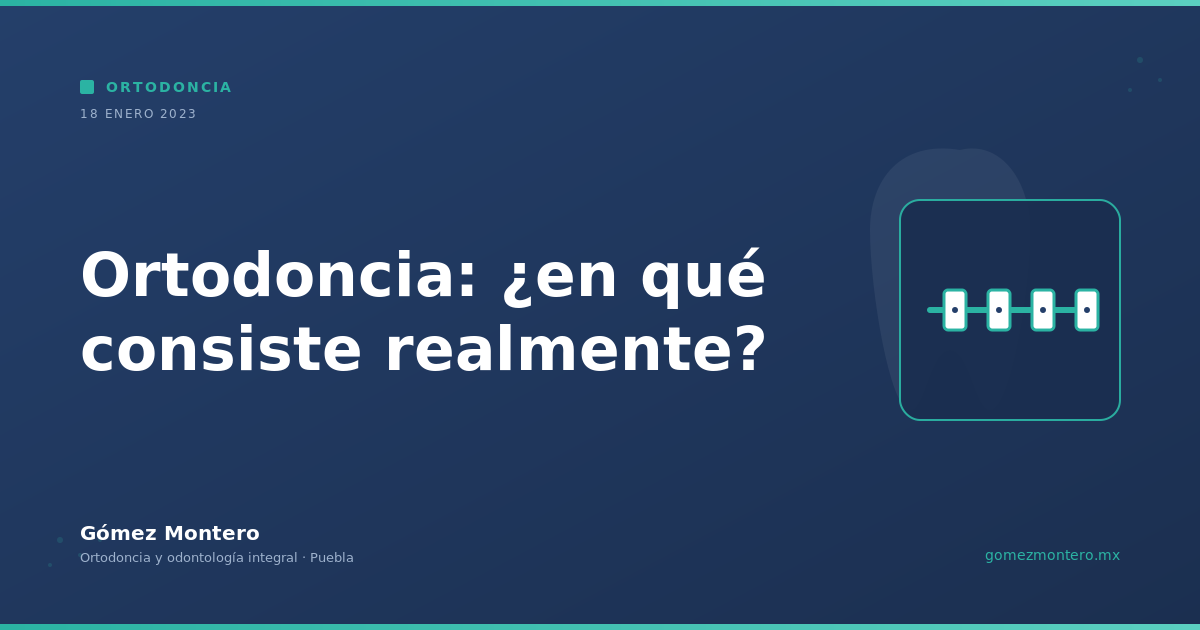 Ortodoncia: ¿en qué consiste realmente?