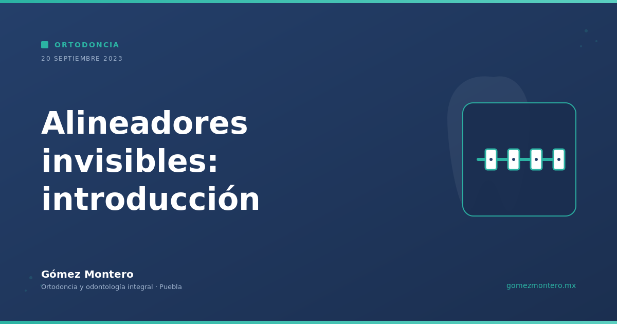 Alineadores invisibles: introducción