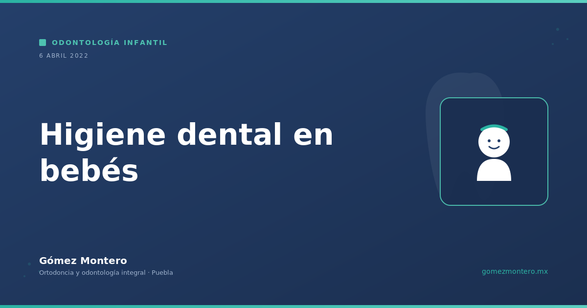 Higiene dental en bebés