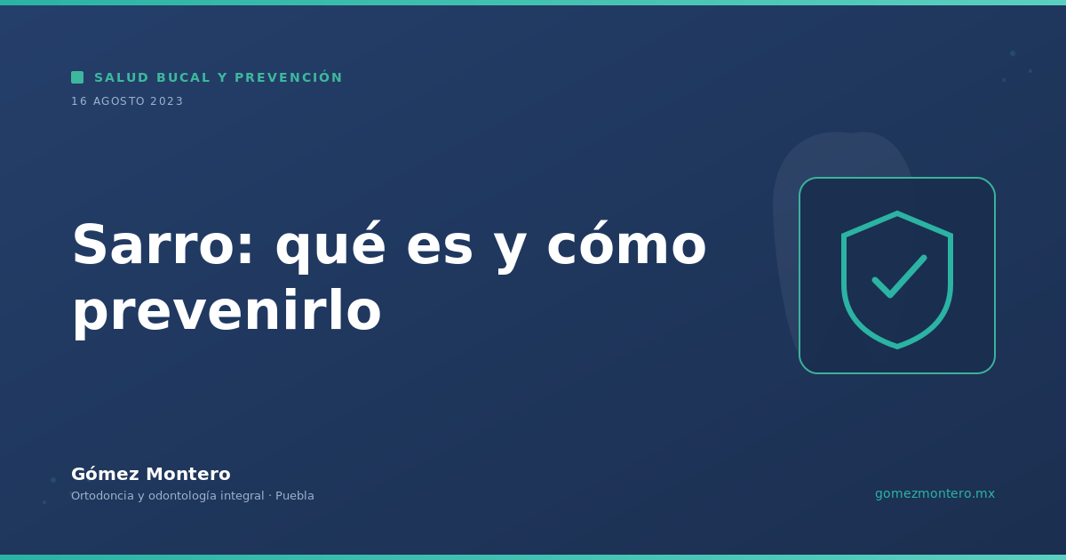 Sarro: qué es y cómo prevenirlo
