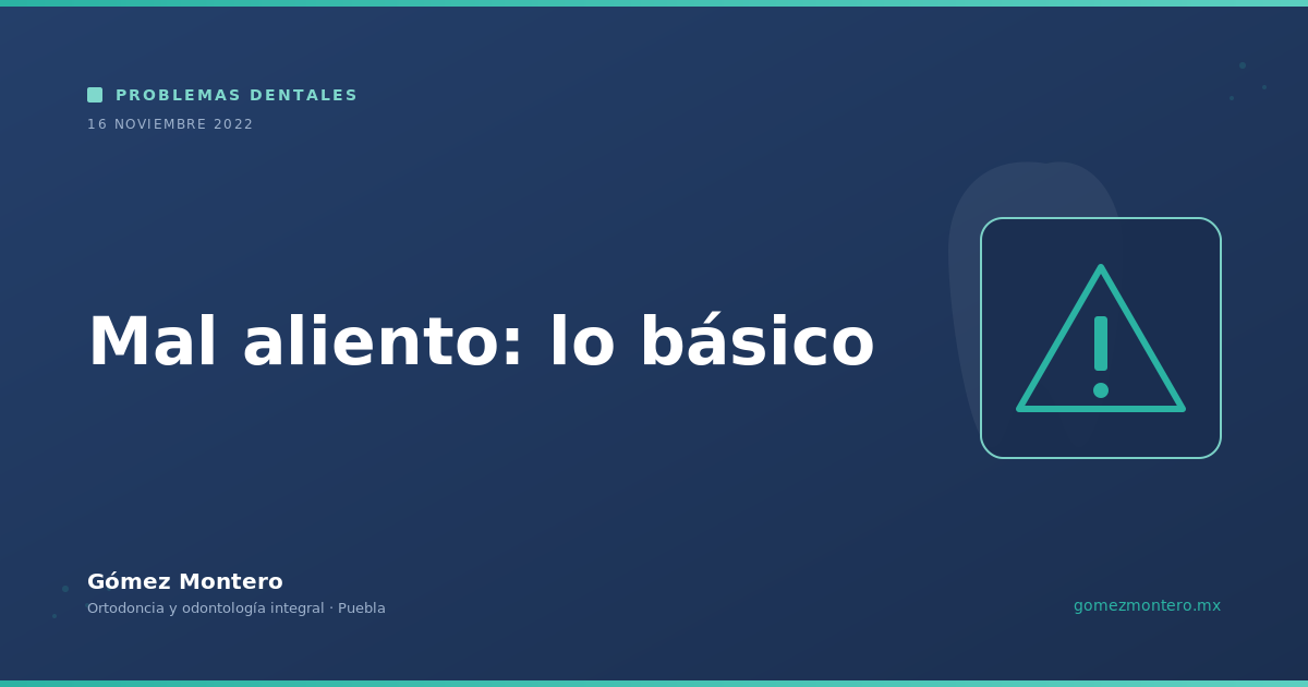 Mal aliento: lo básico