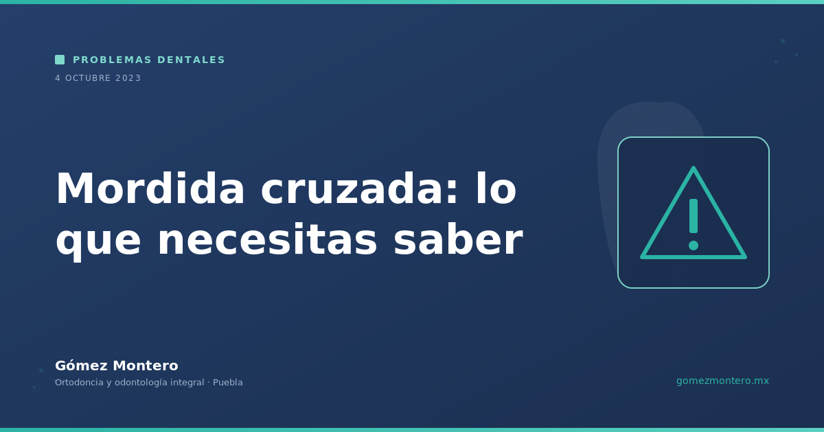 Mordida cruzada: lo que necesitas saber