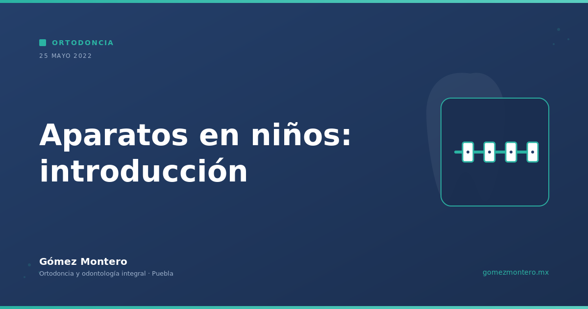 Aparatos en niños: introducción