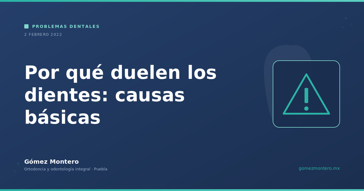 Por qué duelen los dientes: causas básicas